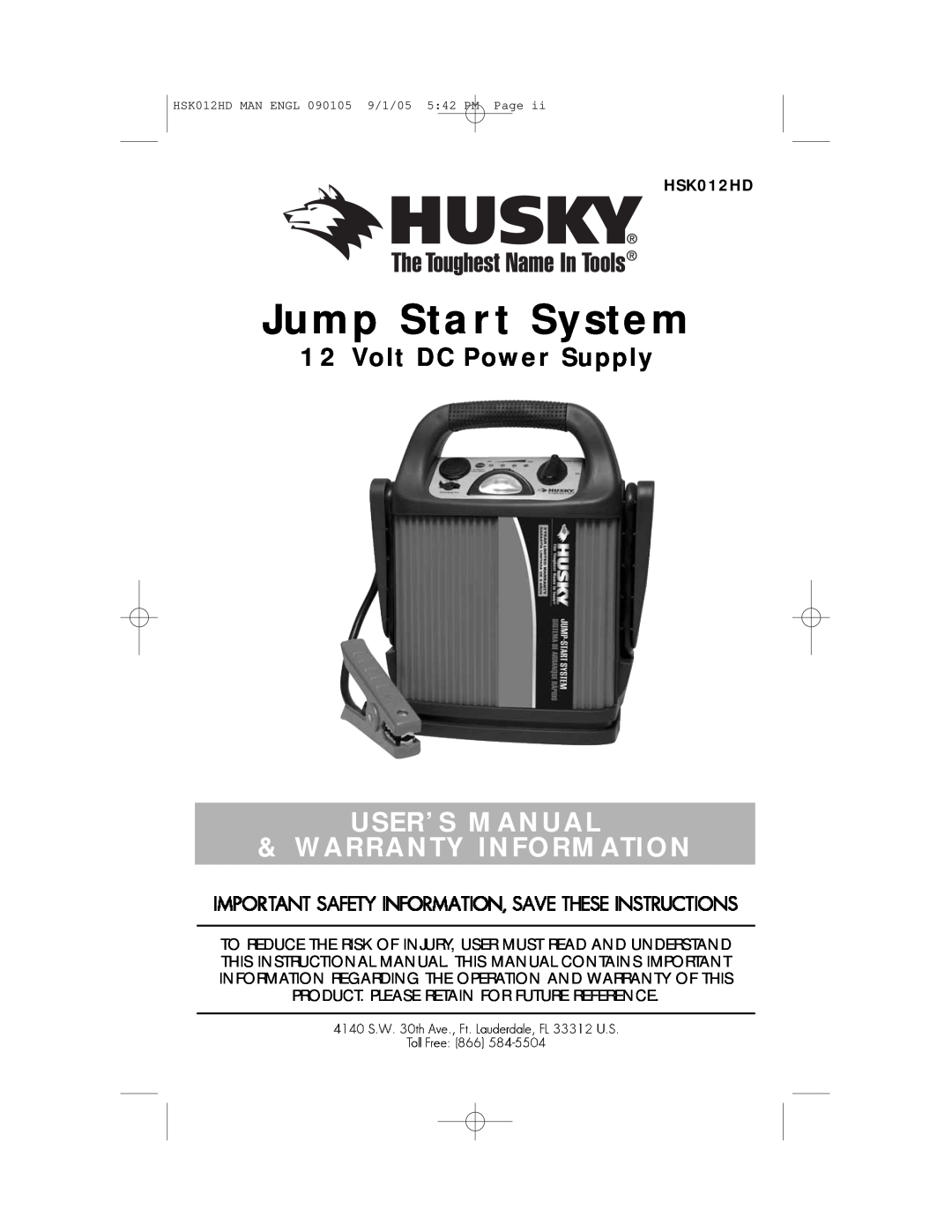 Husky HSK012HD manual Jump Start System, User’S Manual Warranty Information, Volt DC Power Supply 