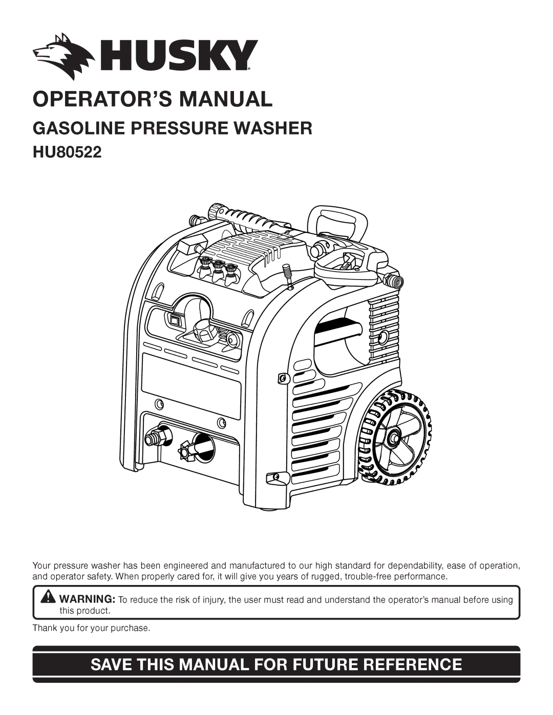 Husky HU80522 manual OPERATOR’S Manual, Save this Manual for Future Reference 