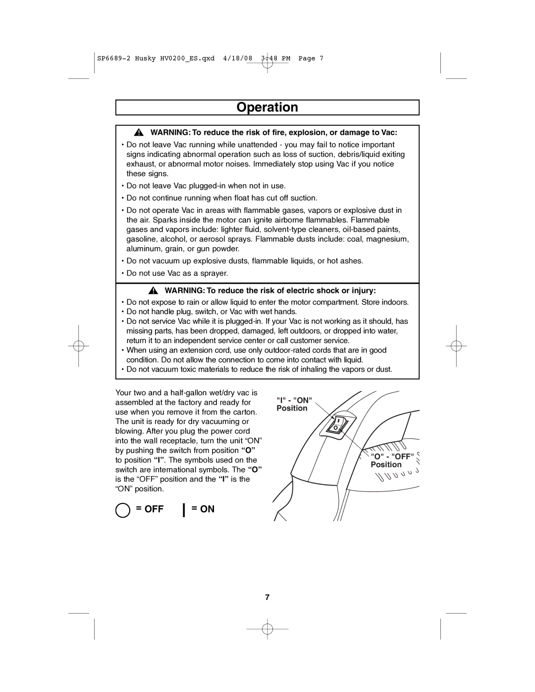 Husky HV02000 manual Operation, = Off, On Position OFF Position 