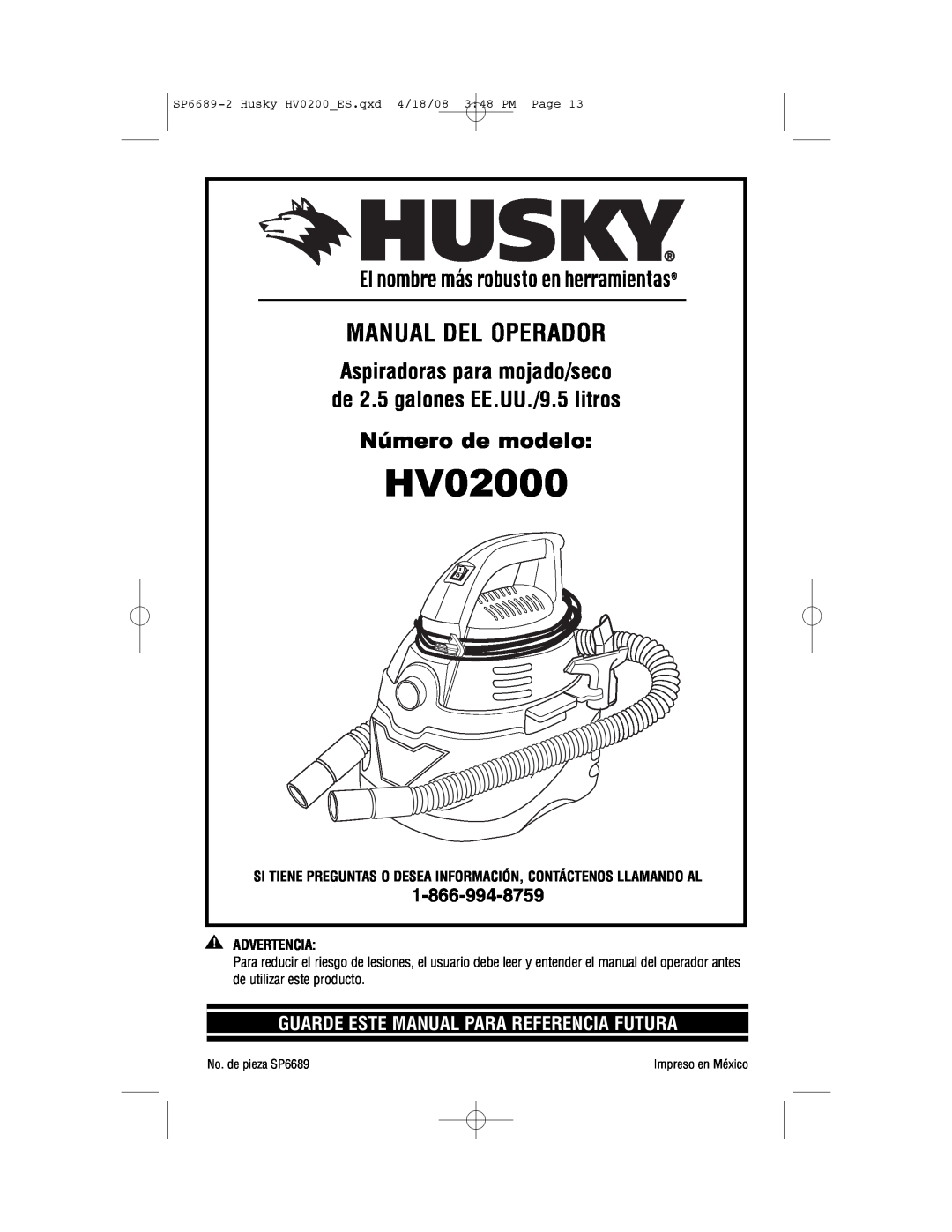 Husky HV02000 manual Número de modelo, Manual Del Operador, de 2.5 galones EE.UU./9.5 litros, Aspiradoras para mojado/seco 