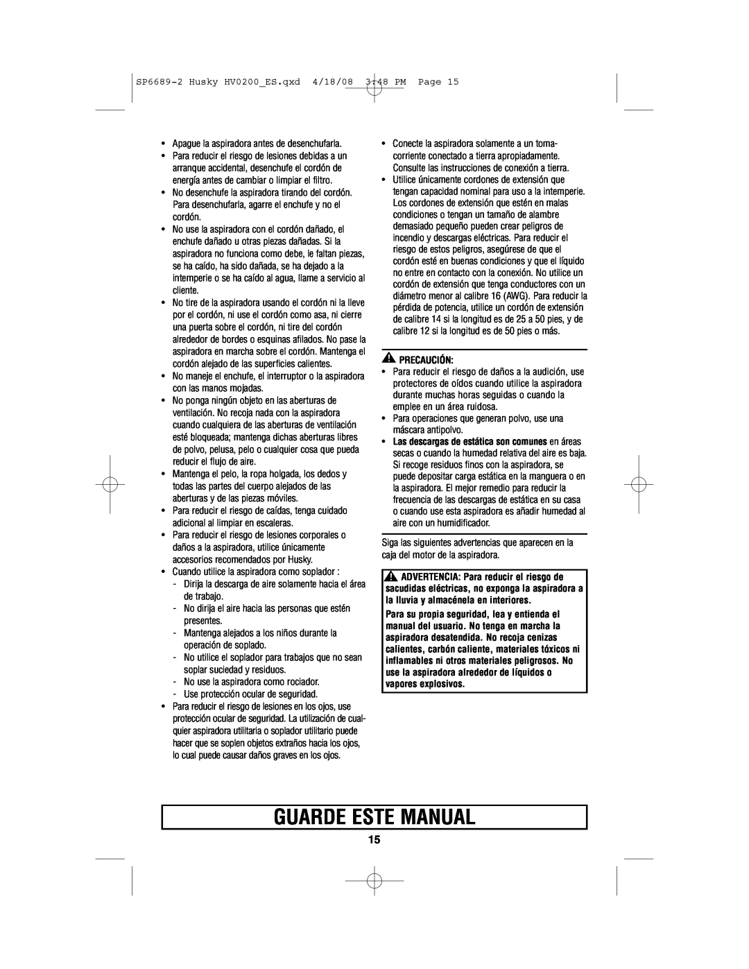 Husky HV02000 manual Guarde Este Manual, Precaución 