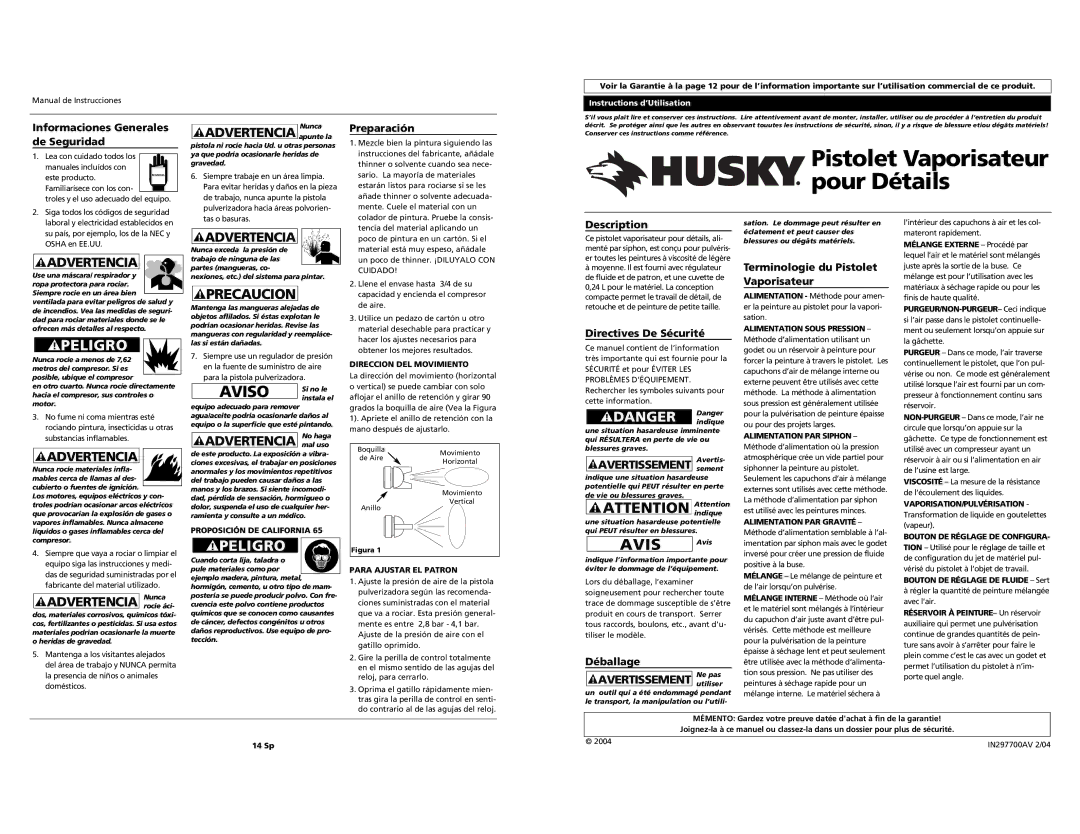 Husky Spray Gun operating instructions Advertencia apunteNunca la, Avertissement utiliser 