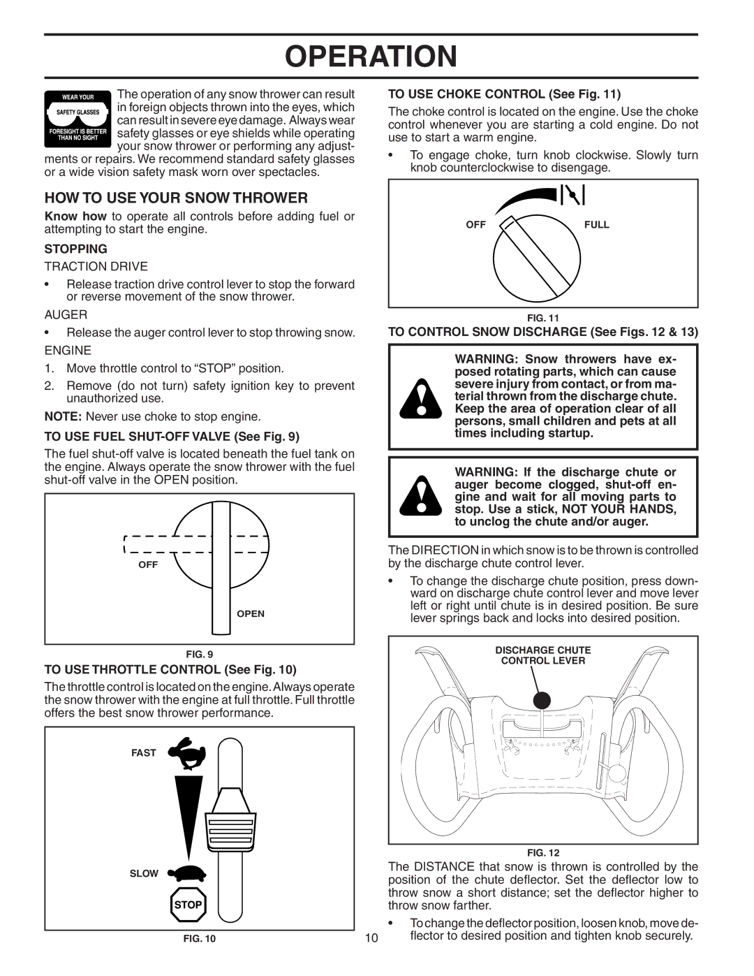 Husqvarna 1027STE owner manual HOW to USE Your Snow Thrower, Stopping 