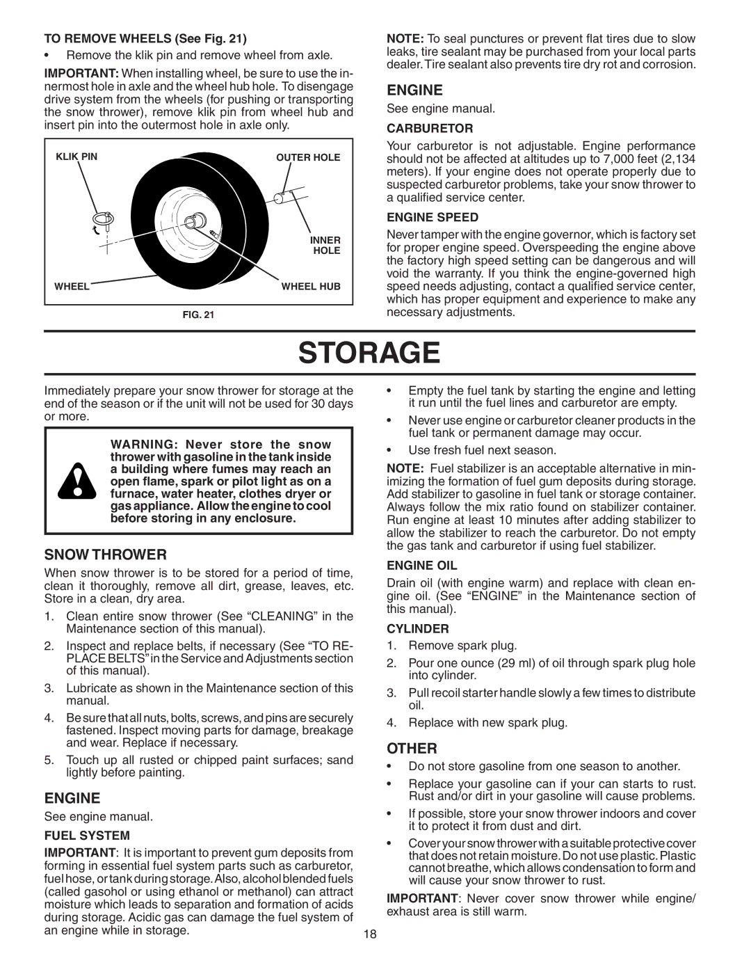 Husqvarna 1027STE owner manual Storage, Other 