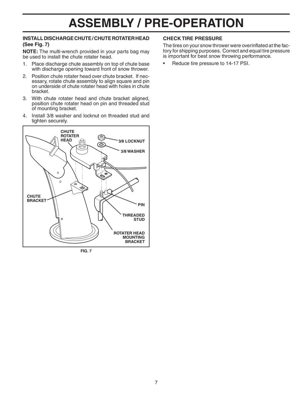 Husqvarna 1027STE owner manual Install Discharge Chute / Chute Rotater Head See Fig, Check Tire Pressure 