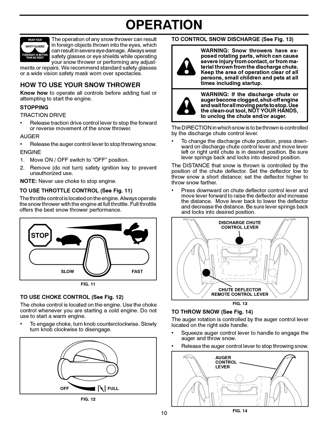 Husqvarna 10527SB-LS owner manual How To Use Your Snow Thrower, Operation, Stopping, TO USE THROTTLE CONTROL See Fig 