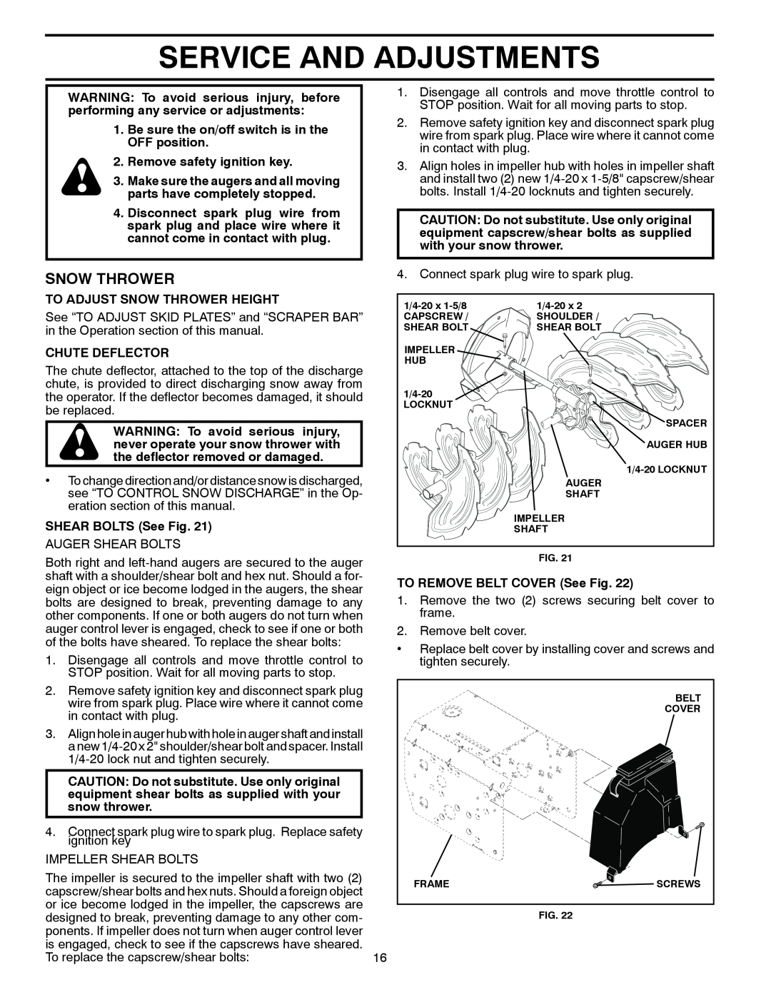 Husqvarna 10527SB-LS owner manual Service And Adjustments, Snow Thrower, Be sure the on/off switch is in the OFF position 