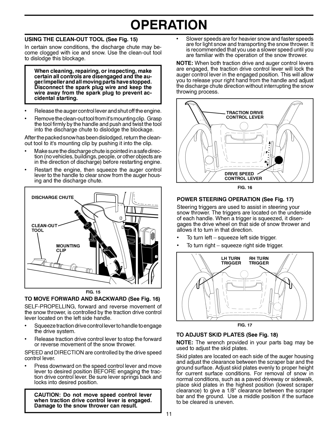 Husqvarna 10527SB-LS Using the CLEAN-OUT Tool See Fig, To Move Forward and Backward See Fig, To Adjust Skid Plates See Fig 