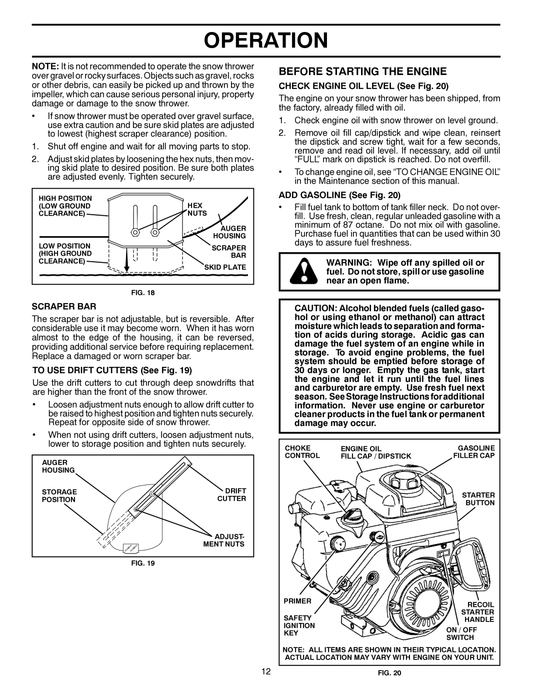 Husqvarna 10527SB-LS Before Starting the Engine, Scraper BAR, To USE Drift Cutters See Fig, Check Engine OIL Level See Fig 