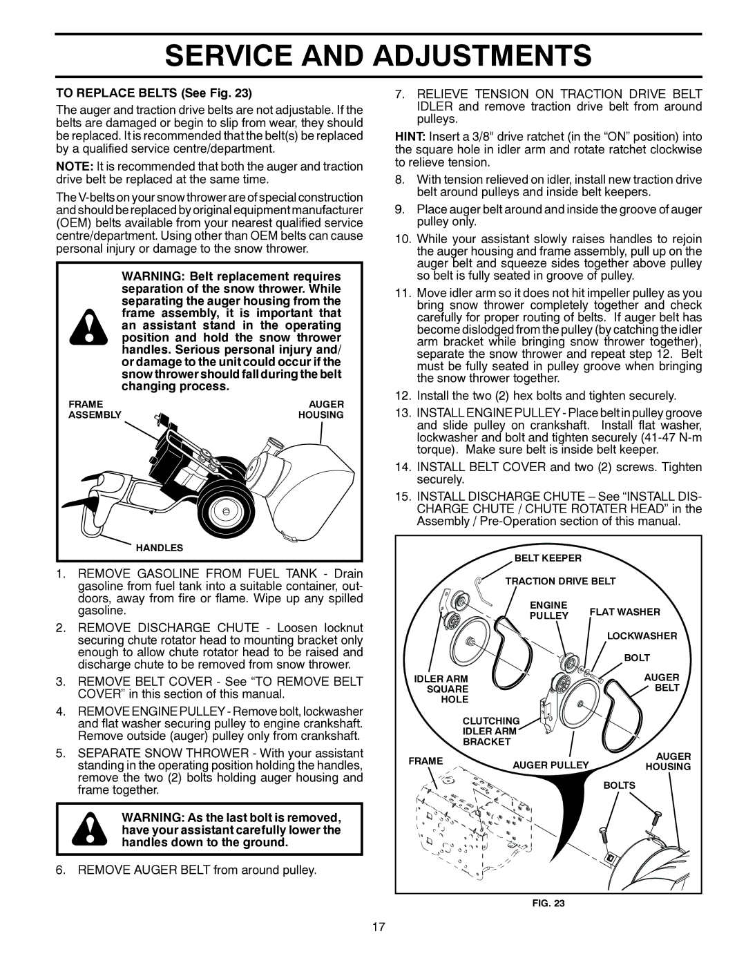 Husqvarna 10527SB-LS owner manual To Replace Belts See Fig 