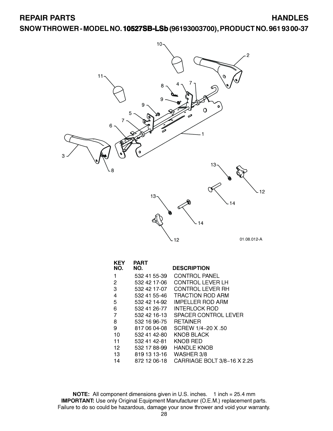 Husqvarna 10527SB-LS owner manual 532 42 16-13 Spacer Control Lever, Retainer, Knob RED, Handle Knob, Washer 3/8 