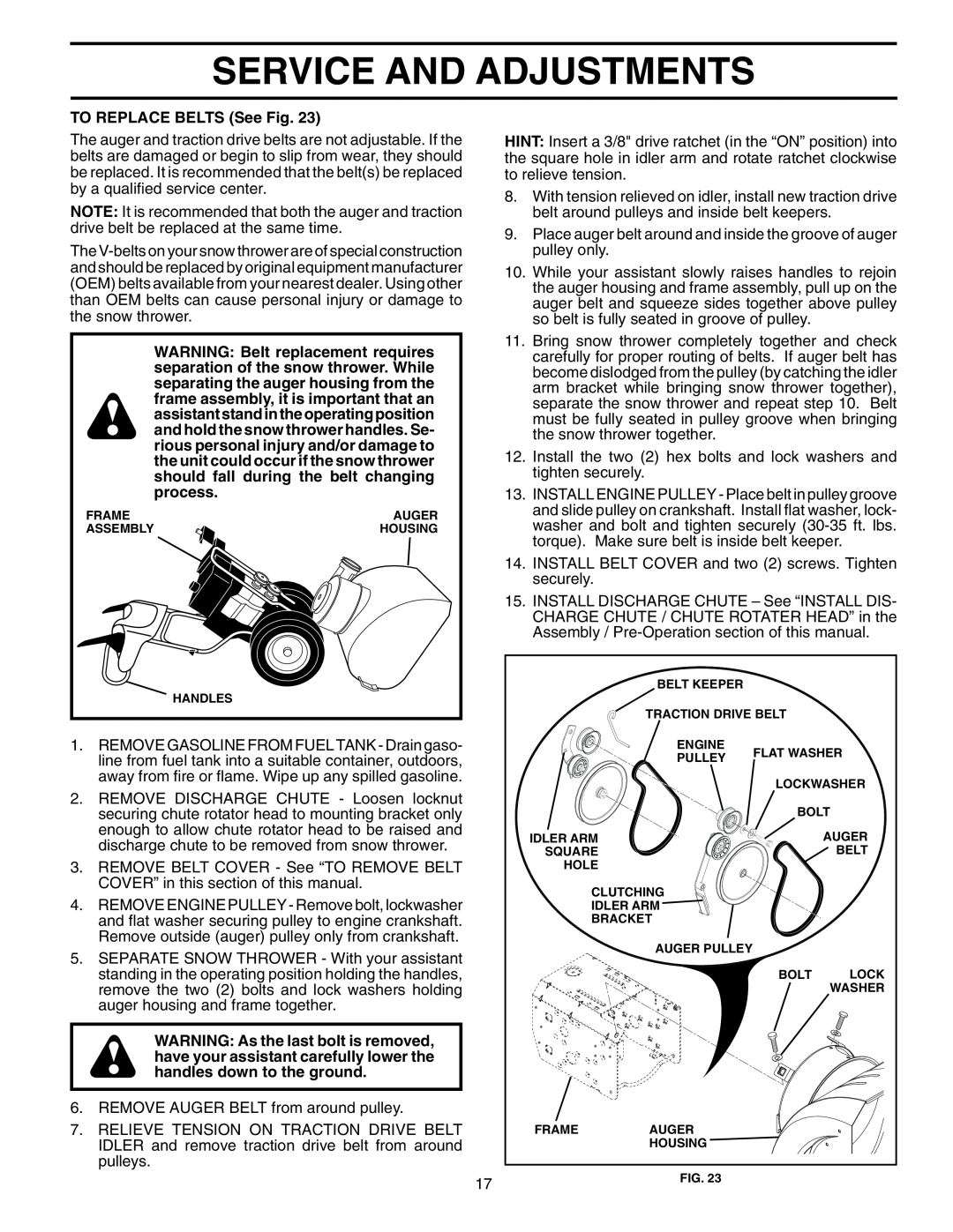 Husqvarna 10527SBE owner manual Service And Adjustments, TO REPLACE BELTS See Fig 