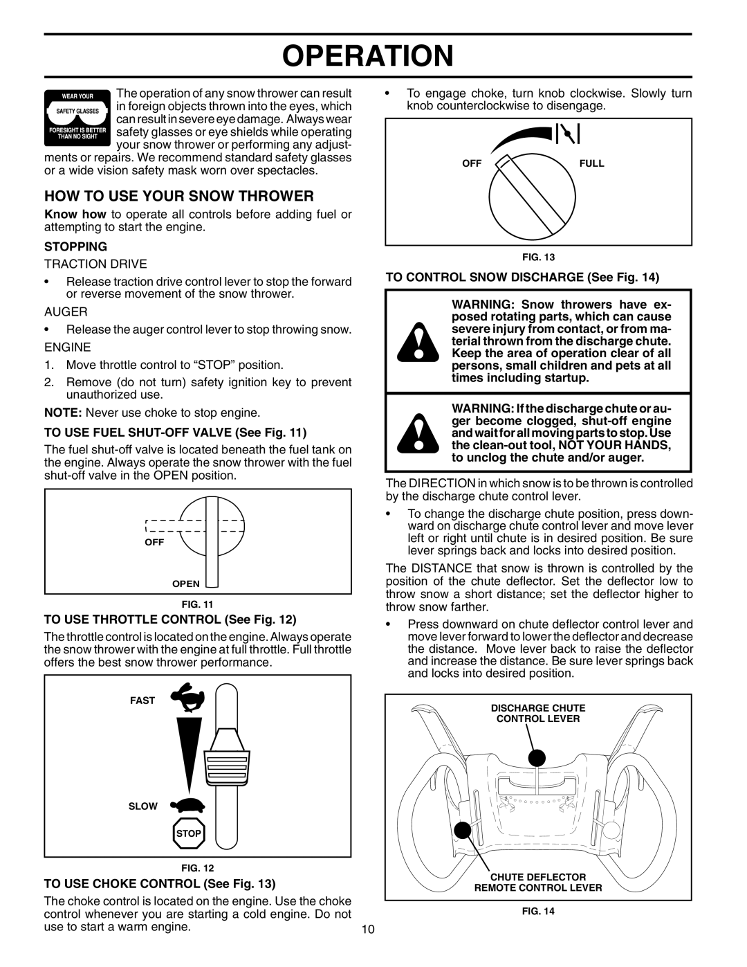 Husqvarna 10527SBE owner manual HOW to USE Your Snow Thrower, Stopping 