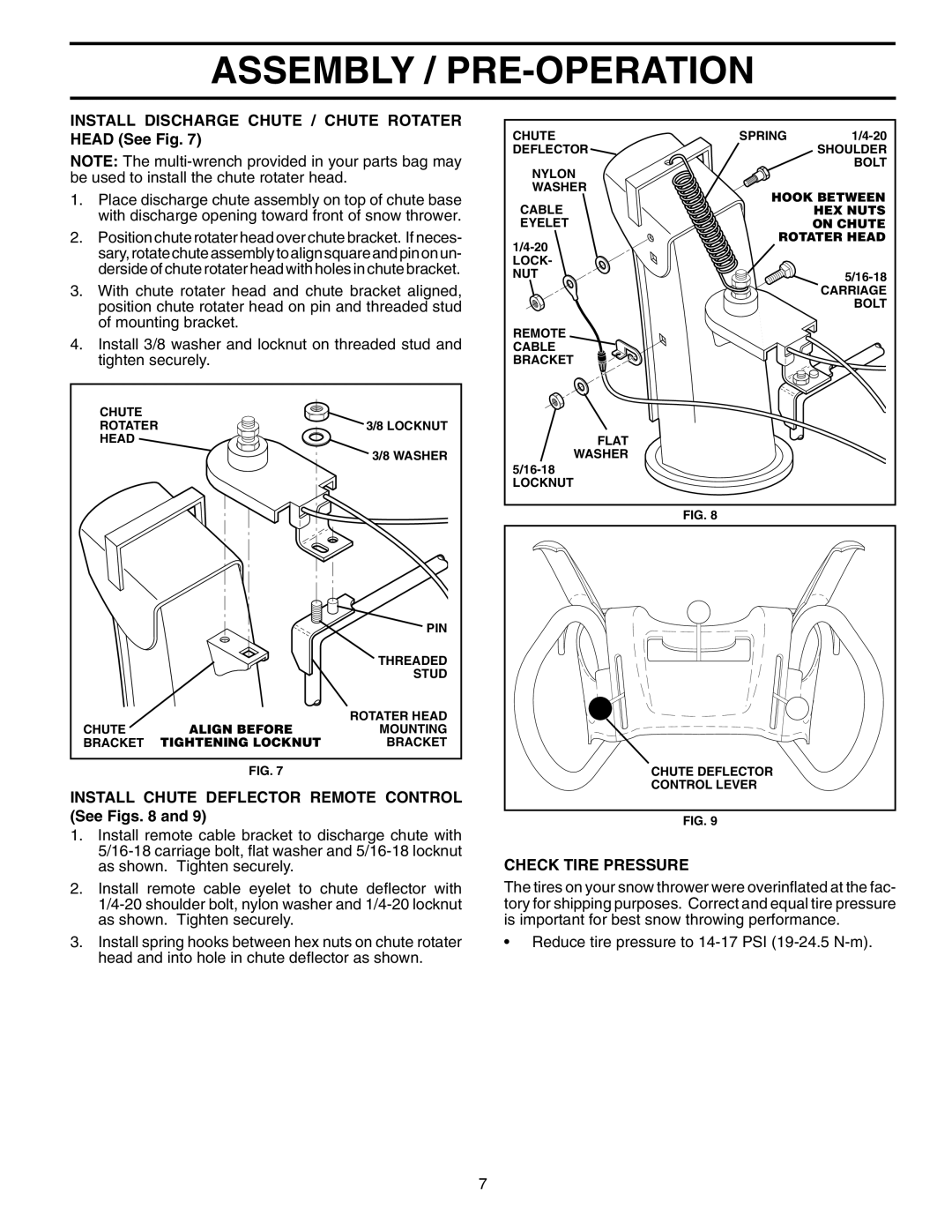 Husqvarna 10527SBE Install Discharge Chute / Chute Rotater Head See Fig, Install Chute Deflector Remote Control See Figs 