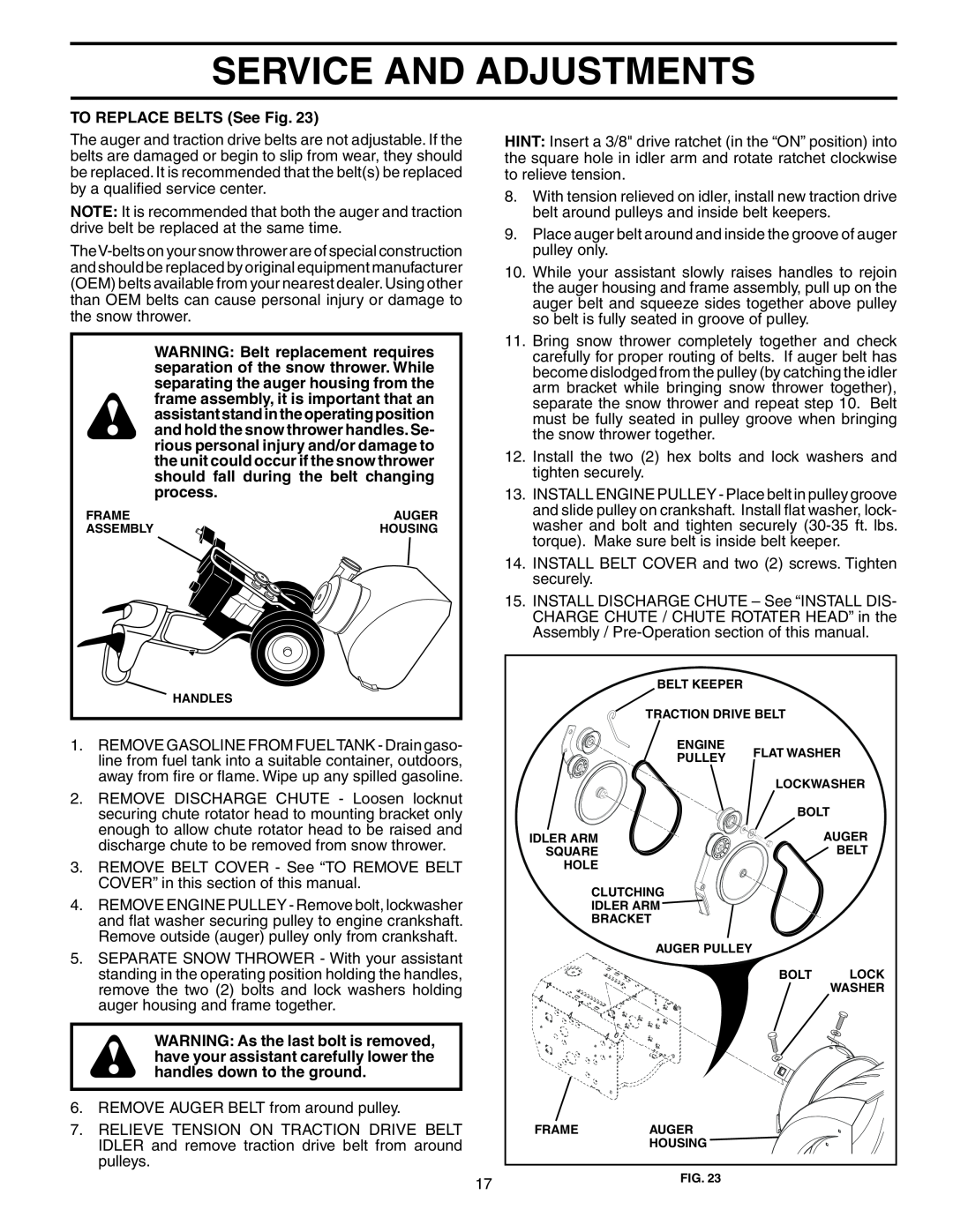Husqvarna 10527STE owner manual Service And Adjustments, TO REPLACE BELTS See Fig 