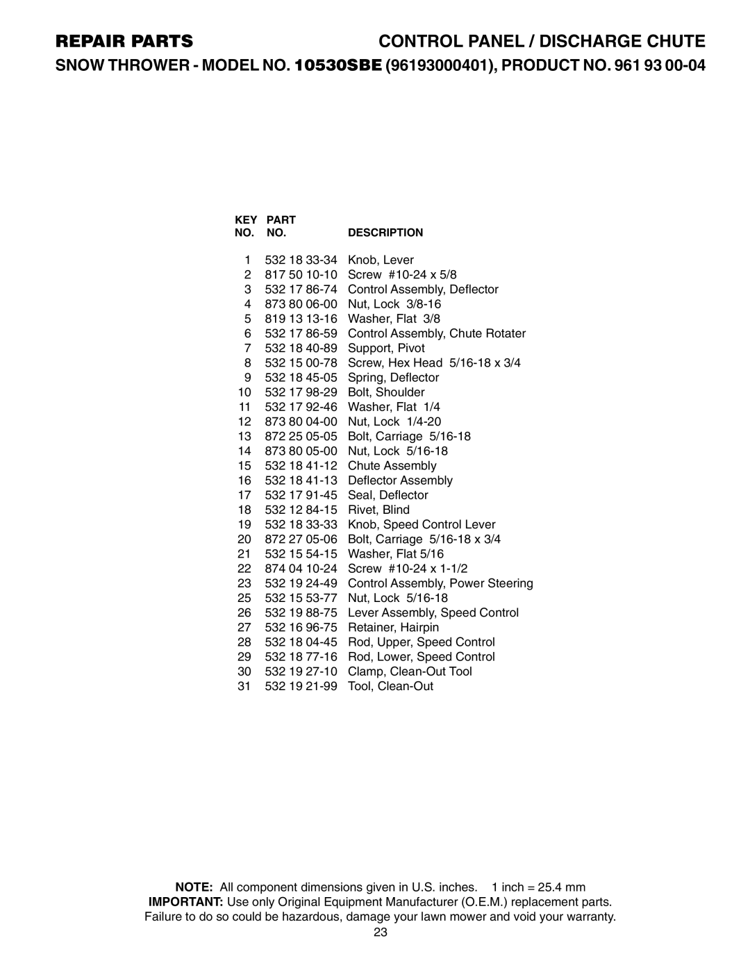 Husqvarna 10530SBE owner manual KEY Part Description 