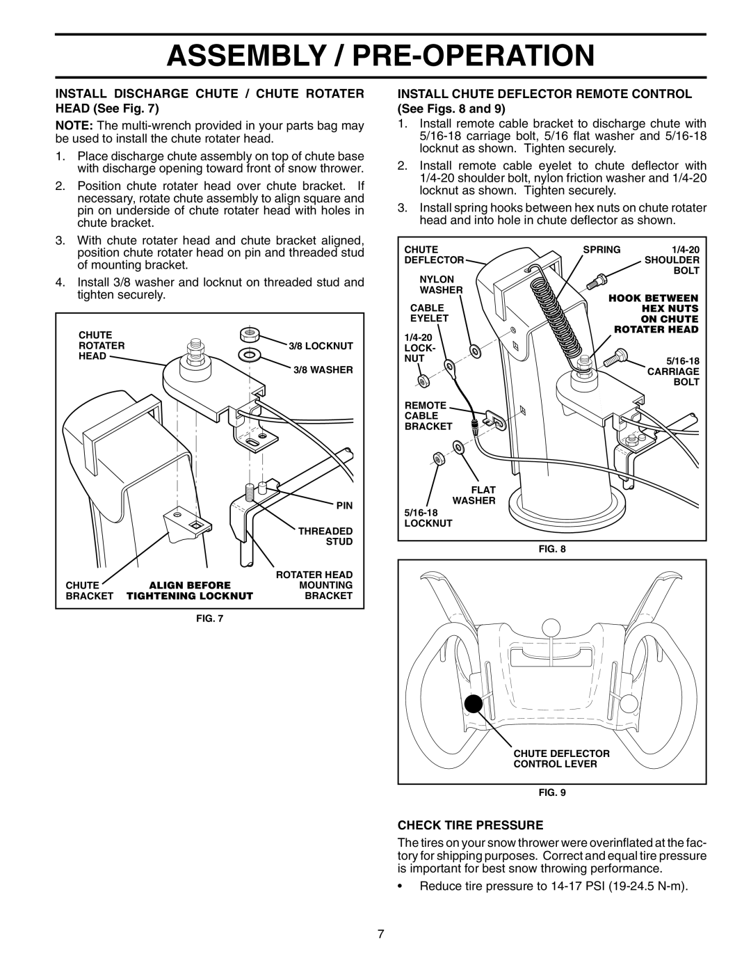 Husqvarna 10530SBE Install Discharge Chute / Chute Rotater Head See Fig, Install Chute Deflector Remote Control See Figs 