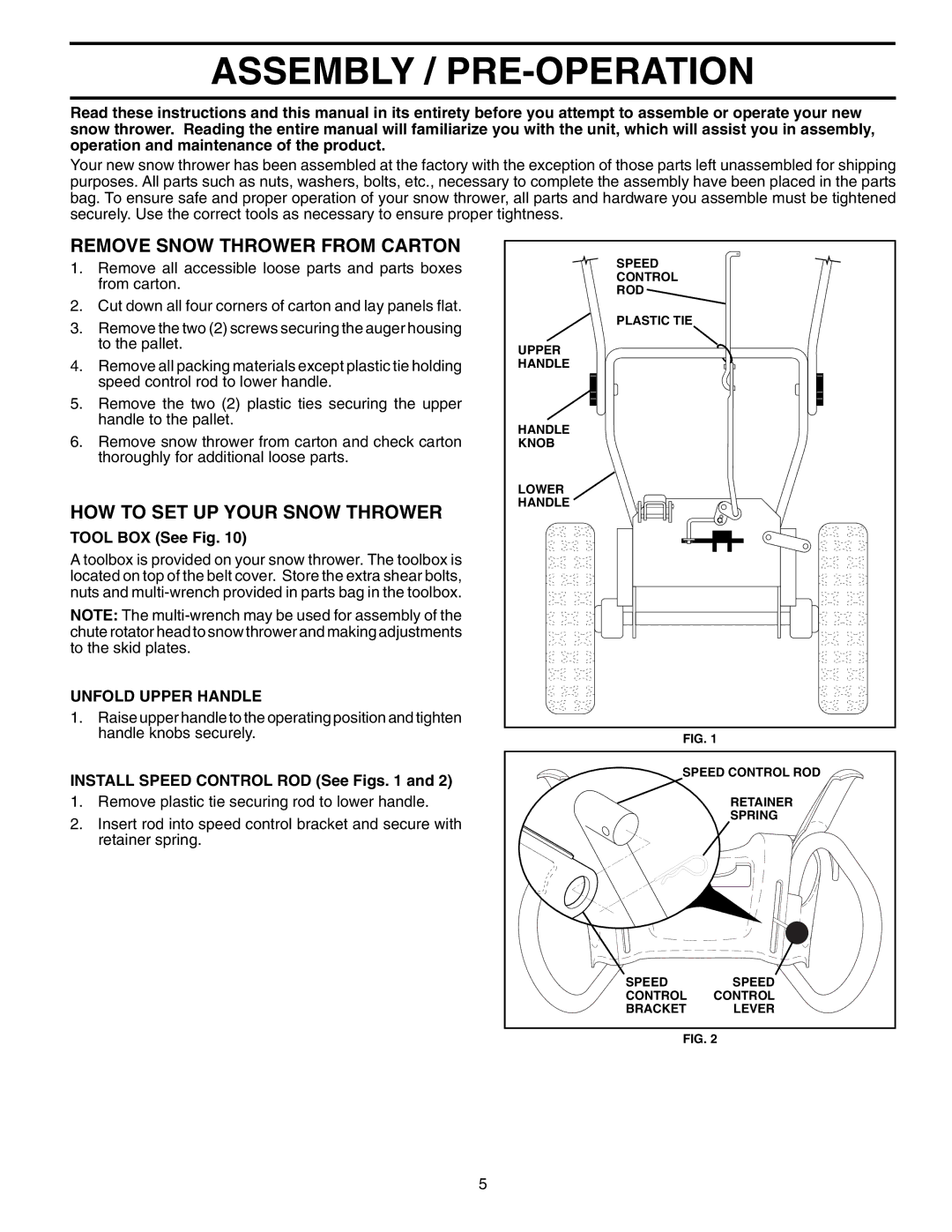 Husqvarna 10530SBEB owner manual Assembly / PRE-OPERATION, Remove Snow Thrower from Carton, HOW to SET UP Your Snow Thrower 