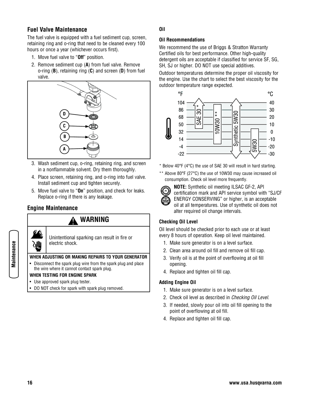 Husqvarna 1055 GN manual Fuel Valve Maintenance, Engine Maintenance, Oil Oil Recommendations, Checking Oil Level 