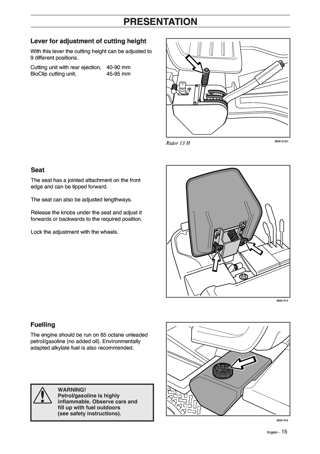 Husqvarna Lever for adjustment of cutting height, Seat, Fuelling, Rider 13 H, see safety instructions, Presentation 