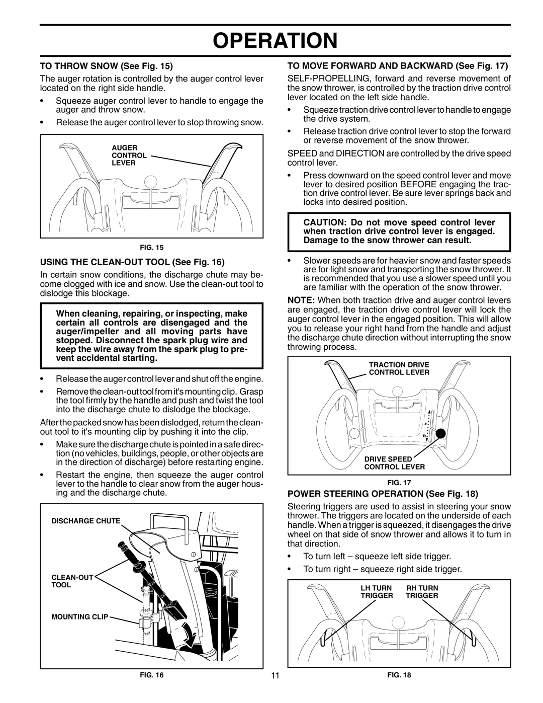 Husqvarna 1130 SBEXP To Throw Snow See Fig, Using the CLEAN-OUT Tool See Fig, To Move Forward and Backward See Fig 