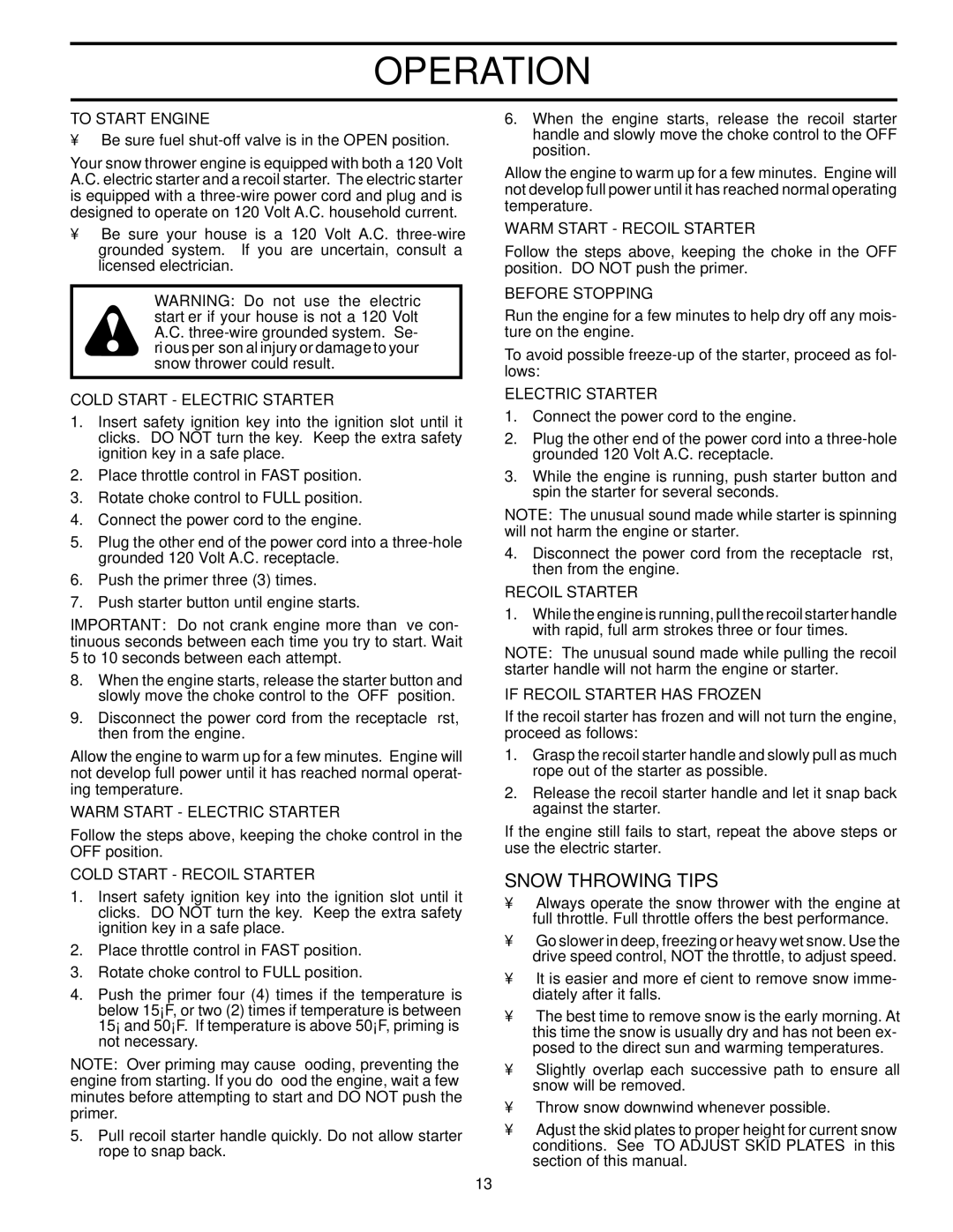 Husqvarna 1130 SBEXP owner manual Snow Throwing Tips, To Start Engine, Before Stopping, If Recoil Starter has Frozen 