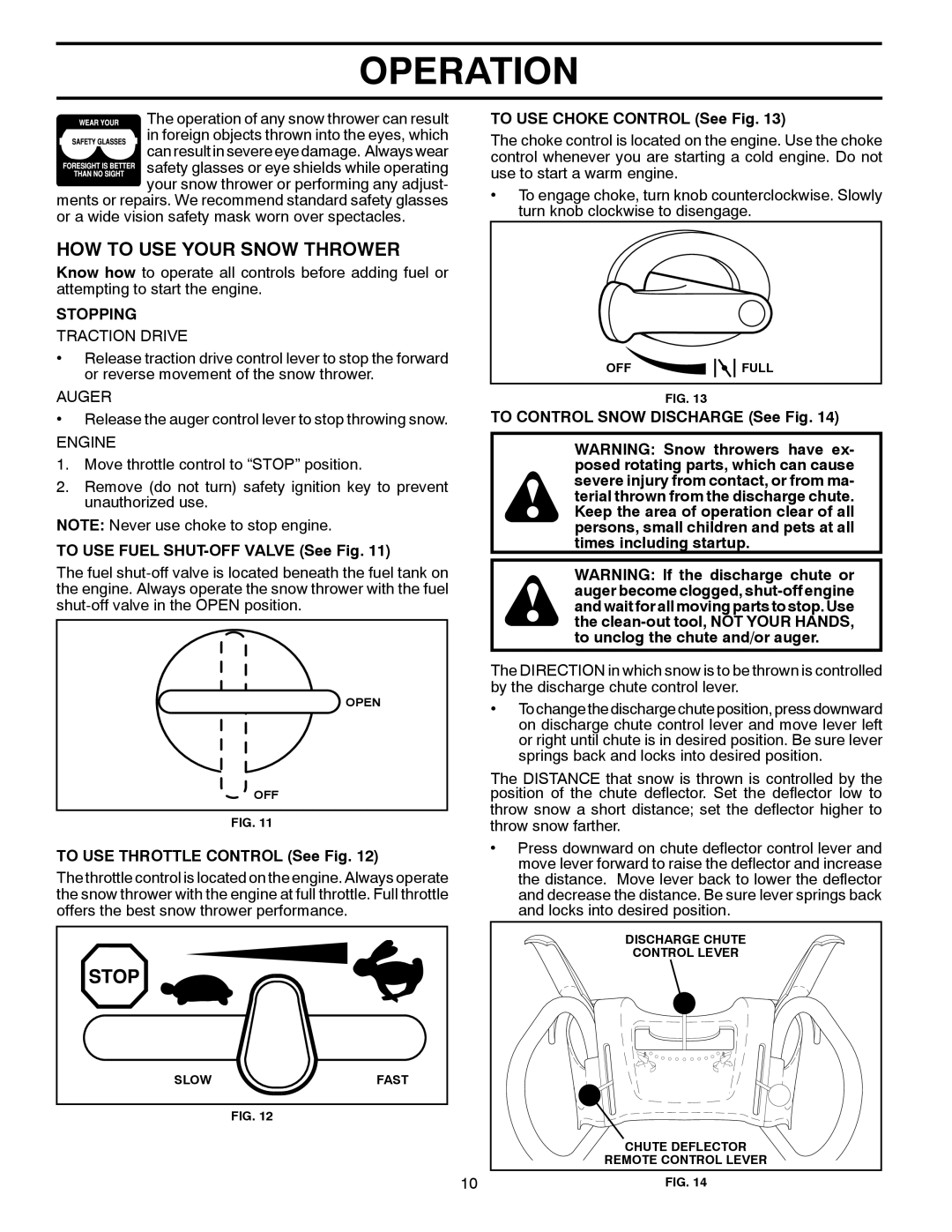 Husqvarna 1130SB-LSB owner manual How To Use Your Snow Thrower, Operation, Stopping, TO USE FUEL SHUT-OFFVALVE See Fig 