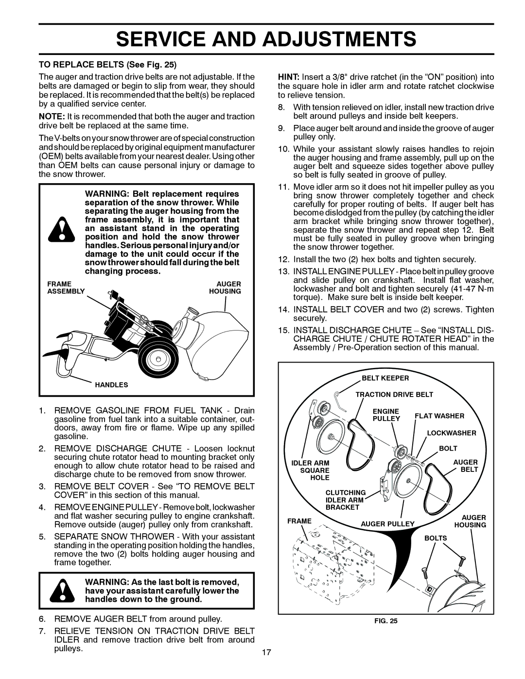 Husqvarna 1130SB-XLS owner manual To Replace Belts See Fig 