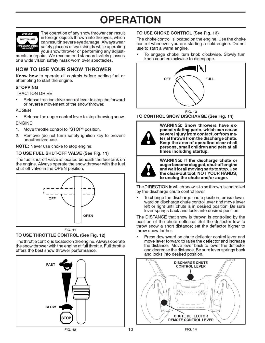 Husqvarna 1130SB owner manual HOW to USE Your Snow Thrower, Stopping 