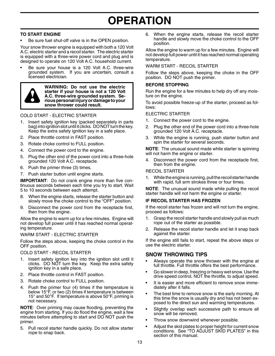 Husqvarna 1130SBE-OV owner manual Snow Throwing Tips, To Start Engine, Before Stopping, If Recoil Starter has Frozen 