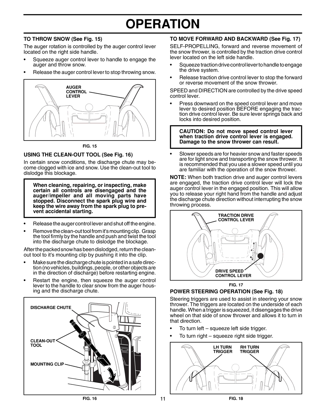 Husqvarna 1130SBE To Throw Snow See Fig, Using the CLEAN-OUT Tool See Fig, To Move Forward and Backward See Fig 