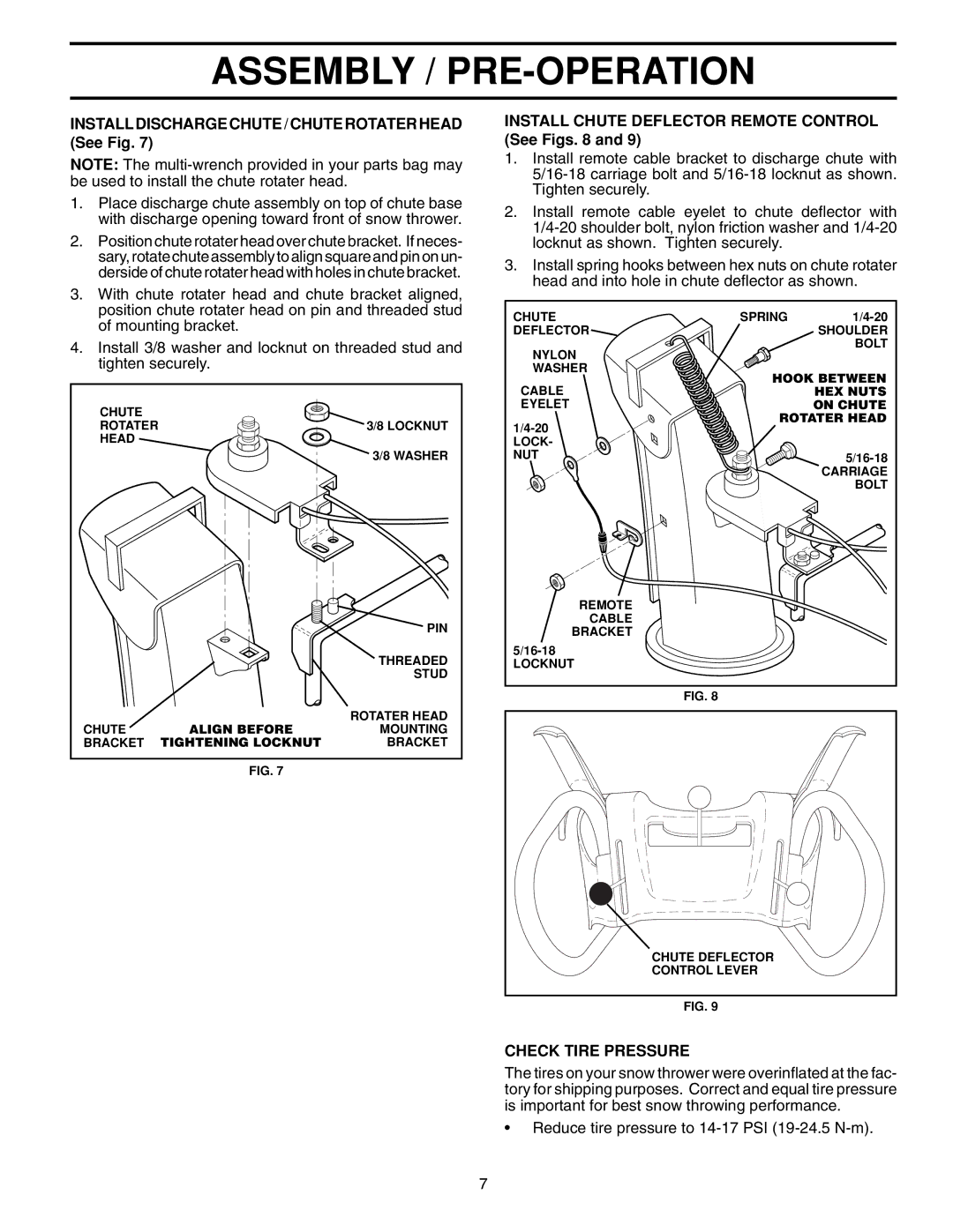 Husqvarna 1130SBE Install Discharge Chute / Chute Rotater Head See Fig, Install Chute Deflector Remote Control See Figs 