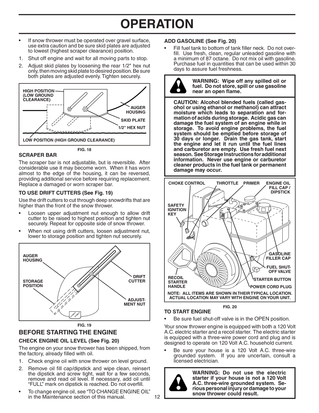 Husqvarna 1130ST owner manual Before Starting the Engine, Scraper BAR, To Start Engine 