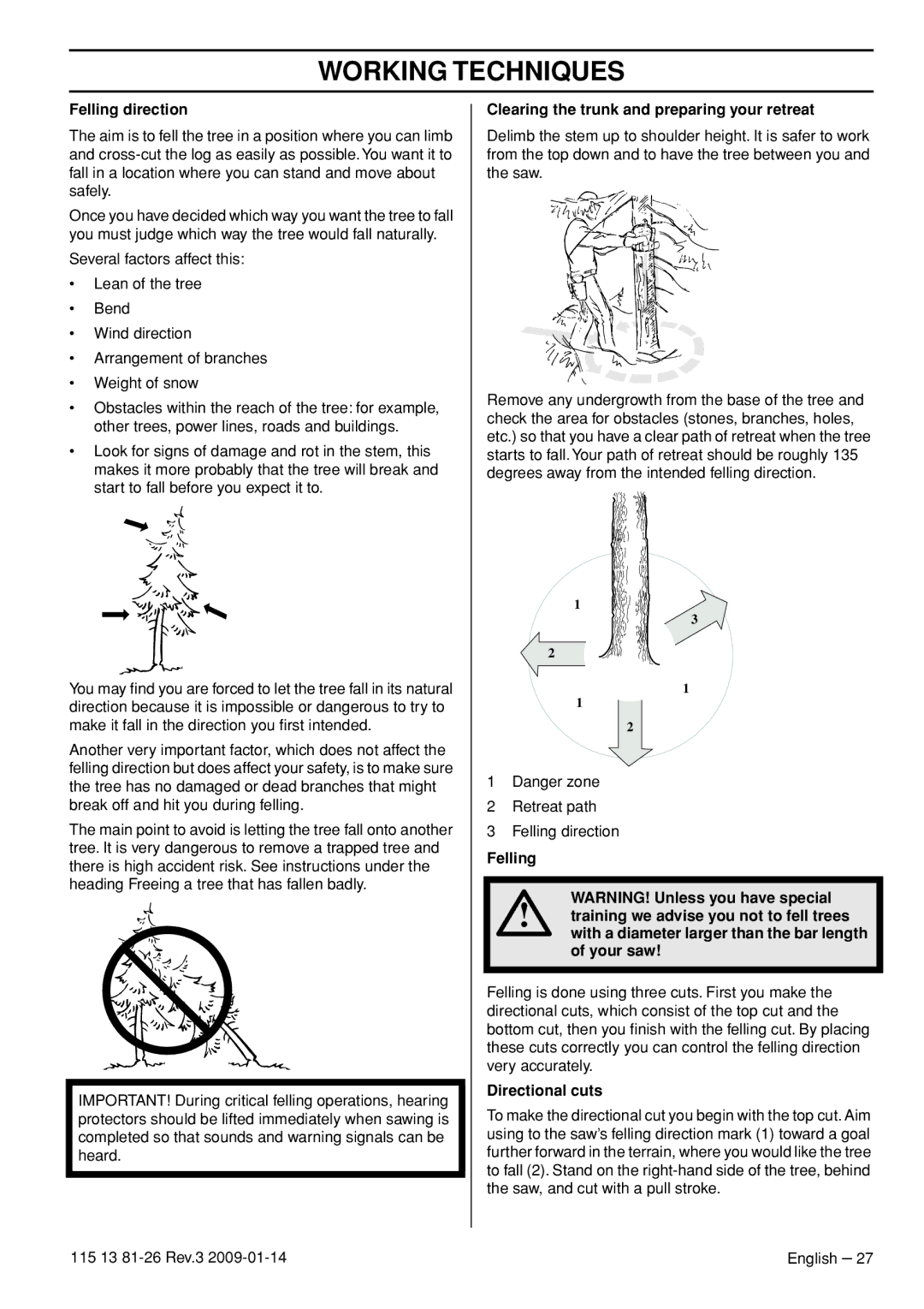 Husqvarna 115 13 81-26 manual Felling direction, Clearing the trunk and preparing your retreat, Directional cuts 