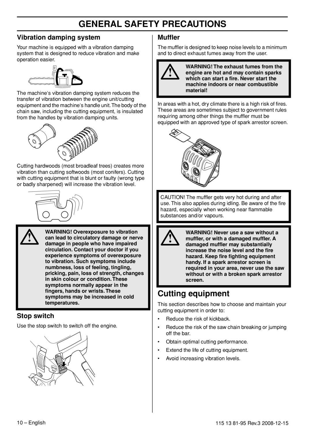 Husqvarna 115 13 81-95 manual Cutting equipment, Vibration damping system, Stop switch, Mufﬂer 