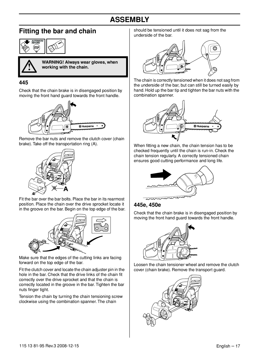 Husqvarna 115 13 81-95 manual Assembly, Fitting the bar and chain, 445e, 450e, Working with the chain 