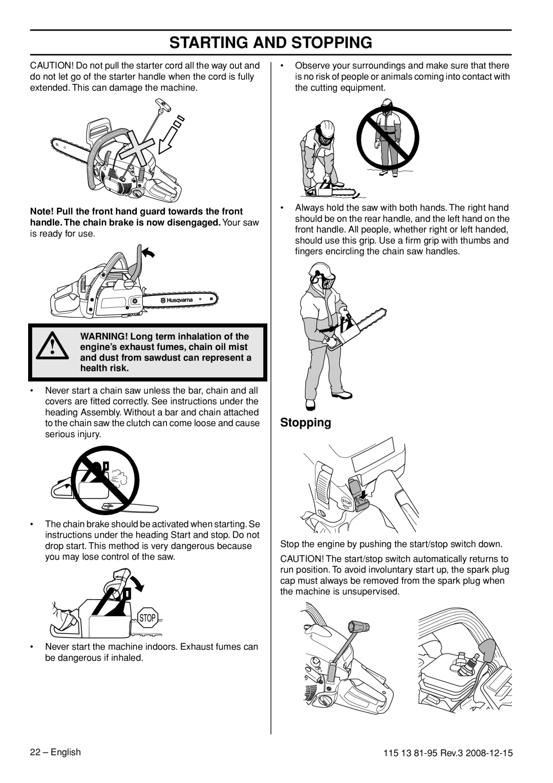 Husqvarna 115 13 81-95 manual Stopping 