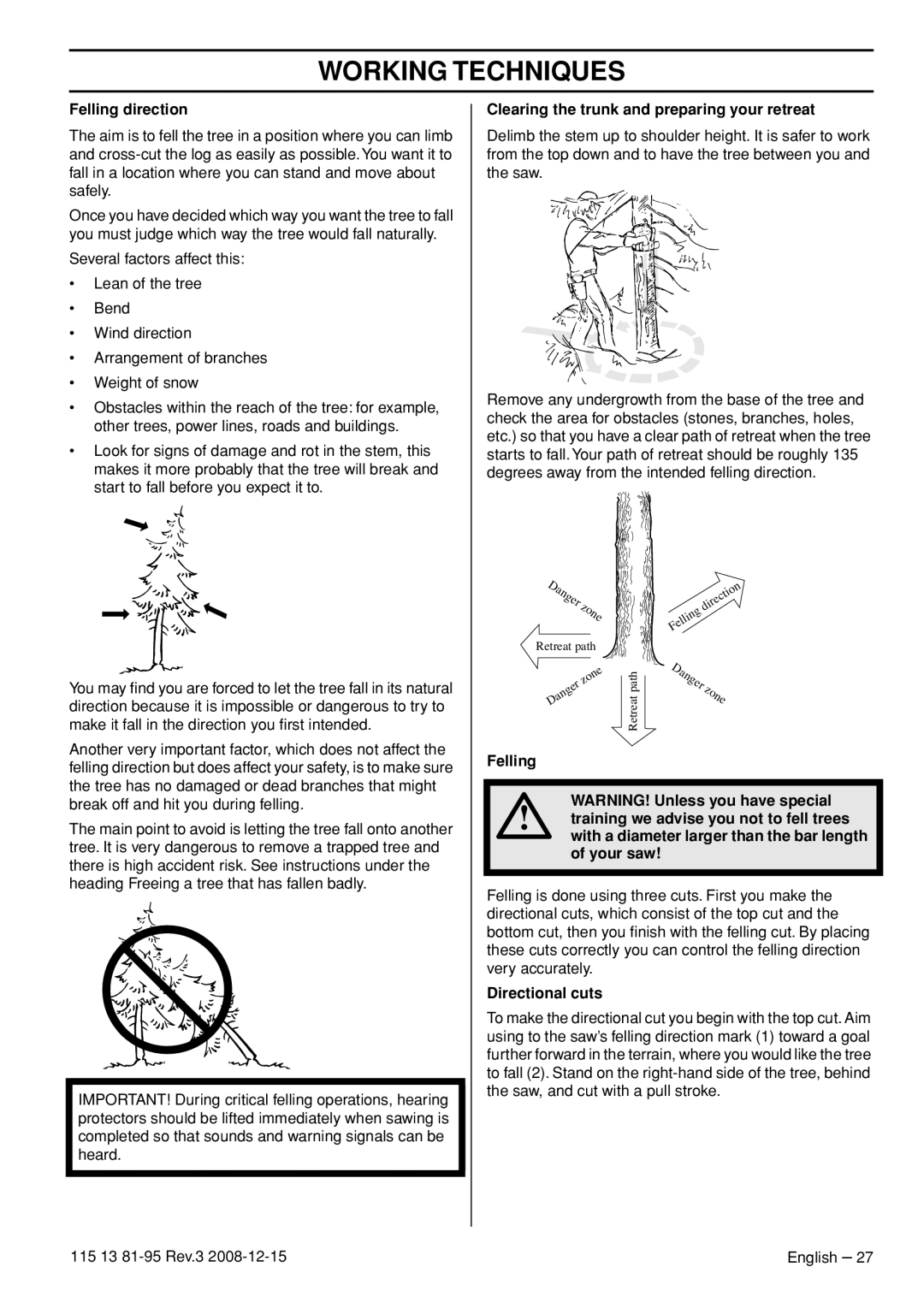 Husqvarna 115 13 81-95 manual Felling direction, Clearing the trunk and preparing your retreat, Directional cuts 