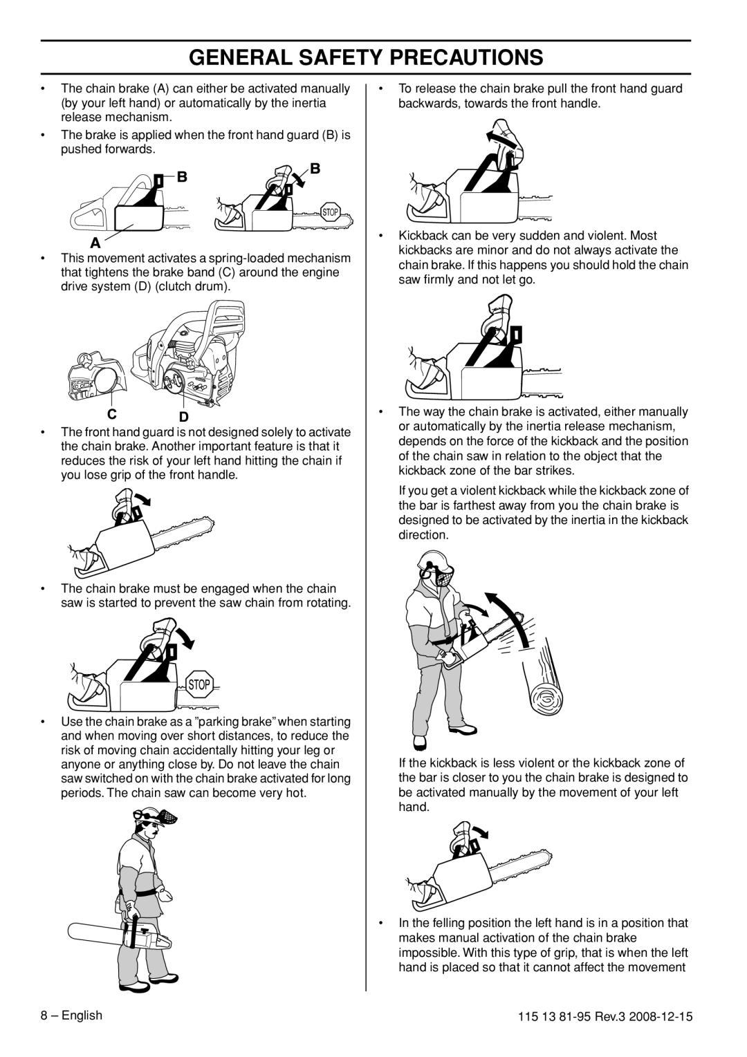 Husqvarna 115 13 81-95 manual General Safety Precautions 