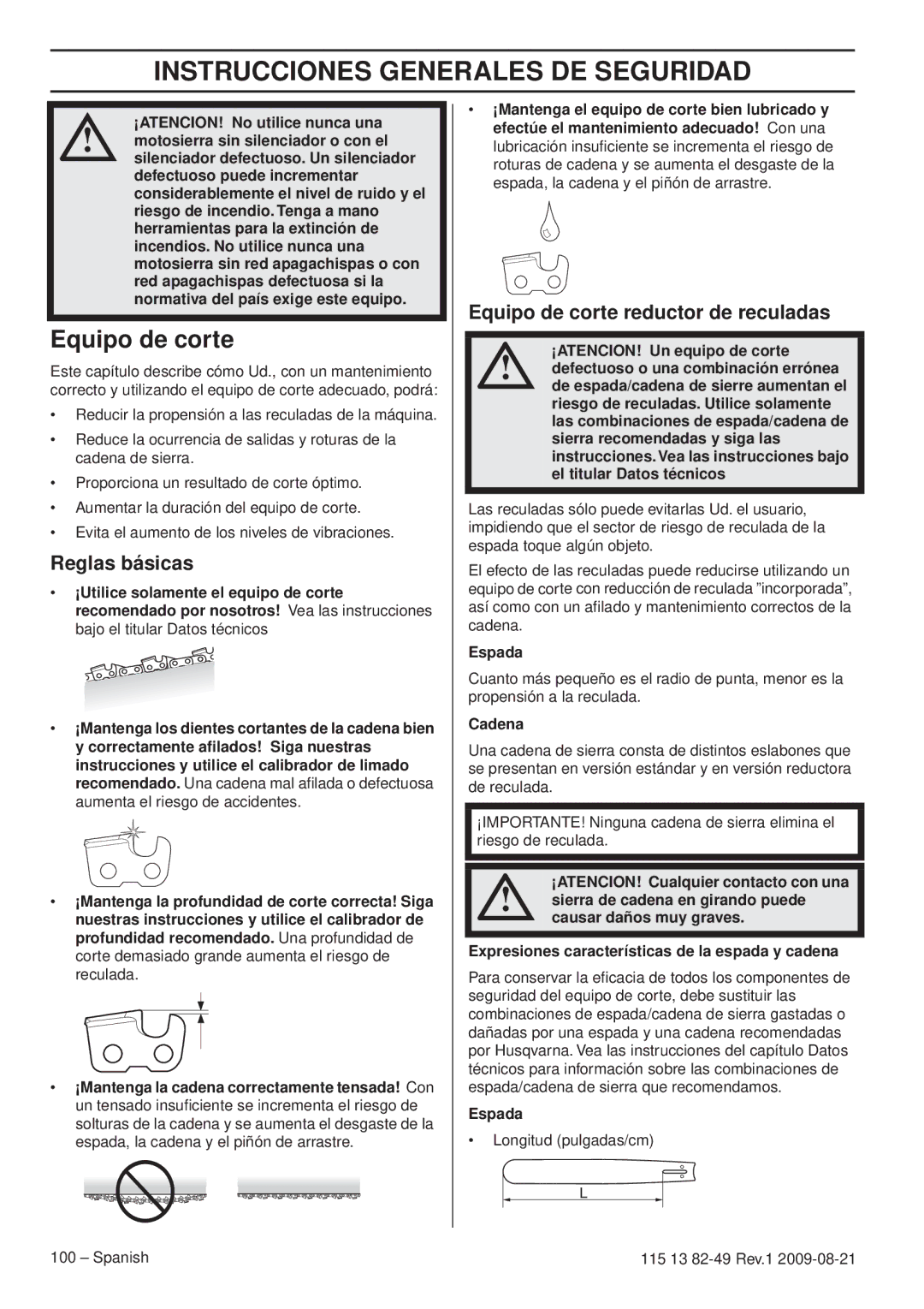 Husqvarna 115 13 82-49 manuel dutilisation Reglas básicas, Equipo de corte reductor de reculadas, Espada, Cadena 