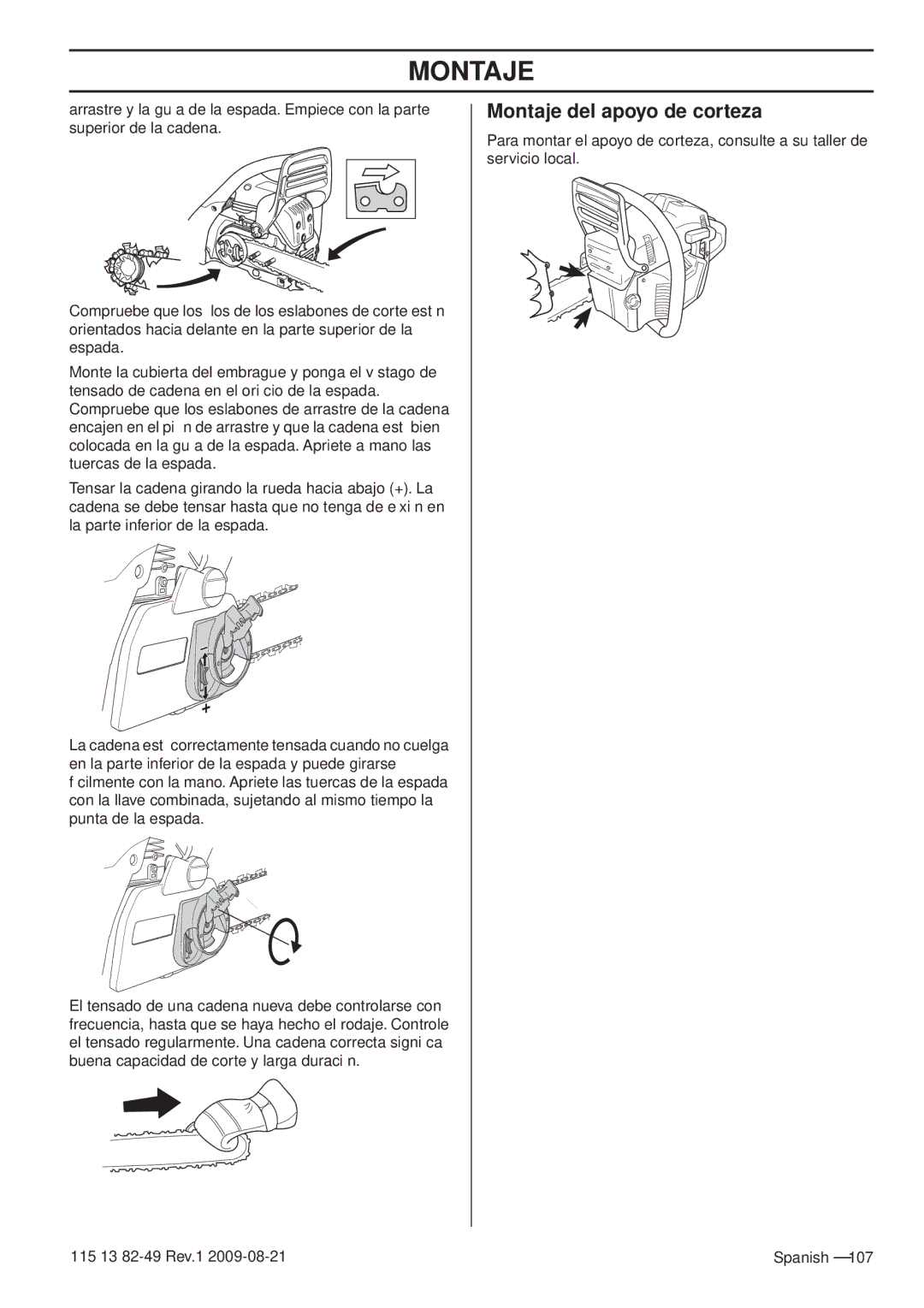 Husqvarna 115 13 82-49 manuel dutilisation Montaje del apoyo de corteza 