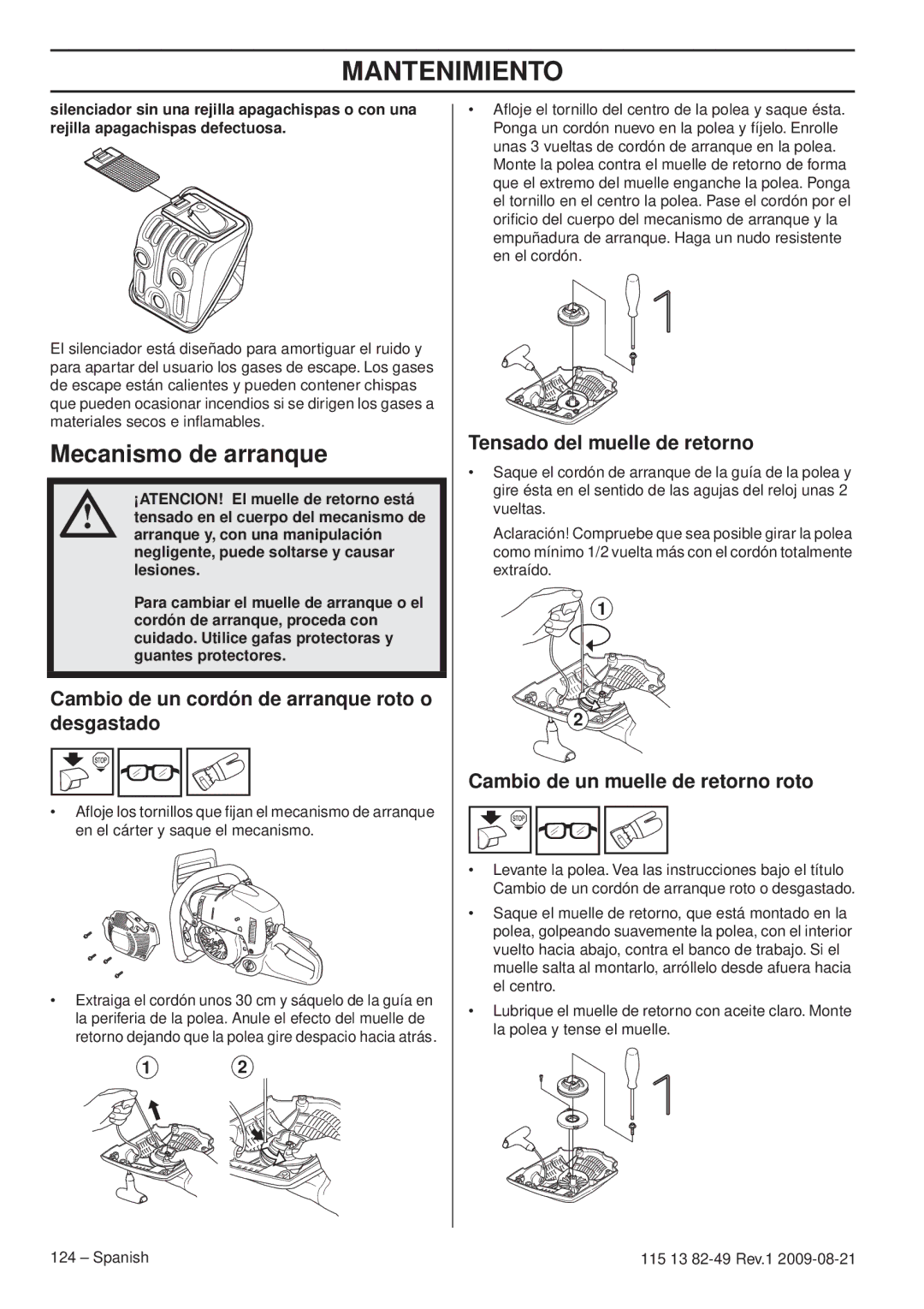 Husqvarna 115 13 82-49 manuel dutilisation Mecanismo de arranque, Cambio de un cordón de arranque roto o desgastado 