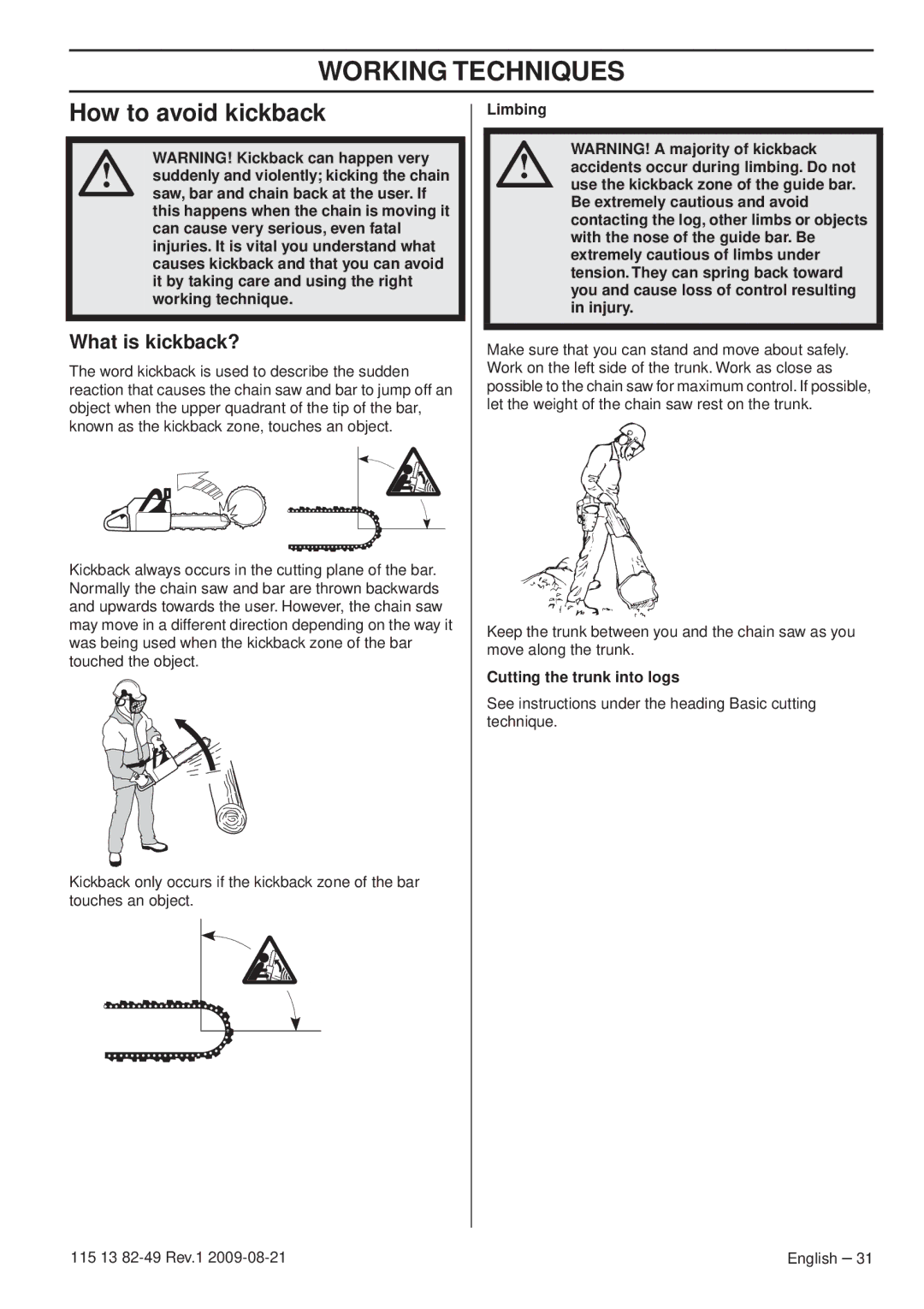 Husqvarna 115 13 82-49 manuel dutilisation How to avoid kickback, What is kickback? 