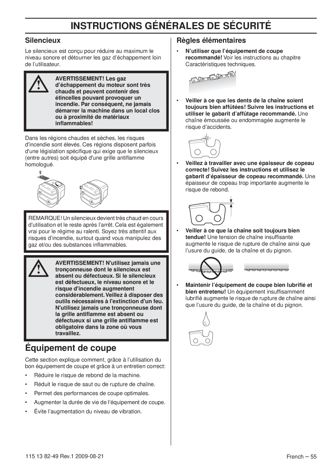 Husqvarna 115 13 82-49 manuel dutilisation Équipement de coupe, Silencieux, Règles élémentaires 