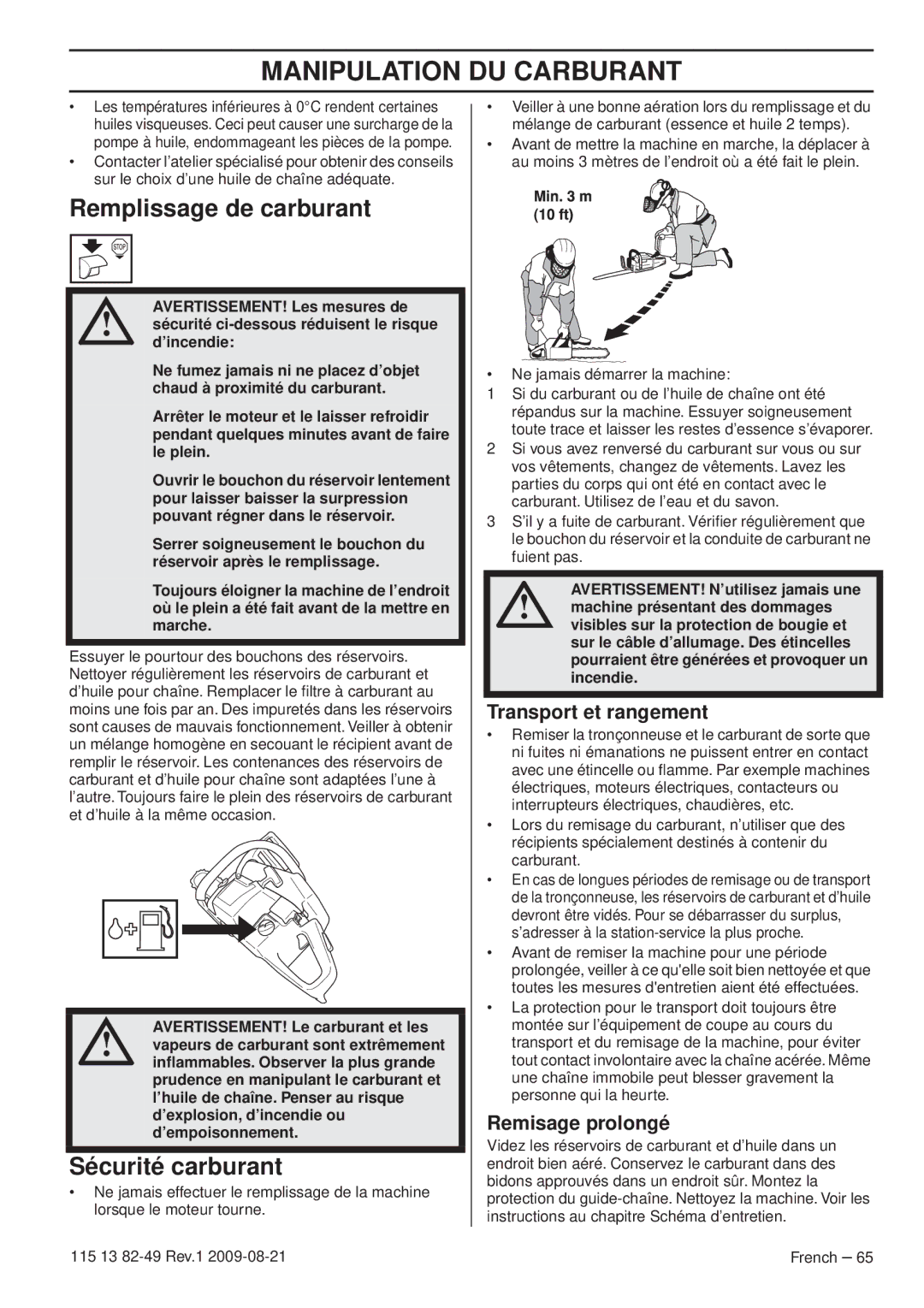 Husqvarna 115 13 82-49 Remplissage de carburant, Sécurité carburant, Transport et rangement, Remisage prolongé 