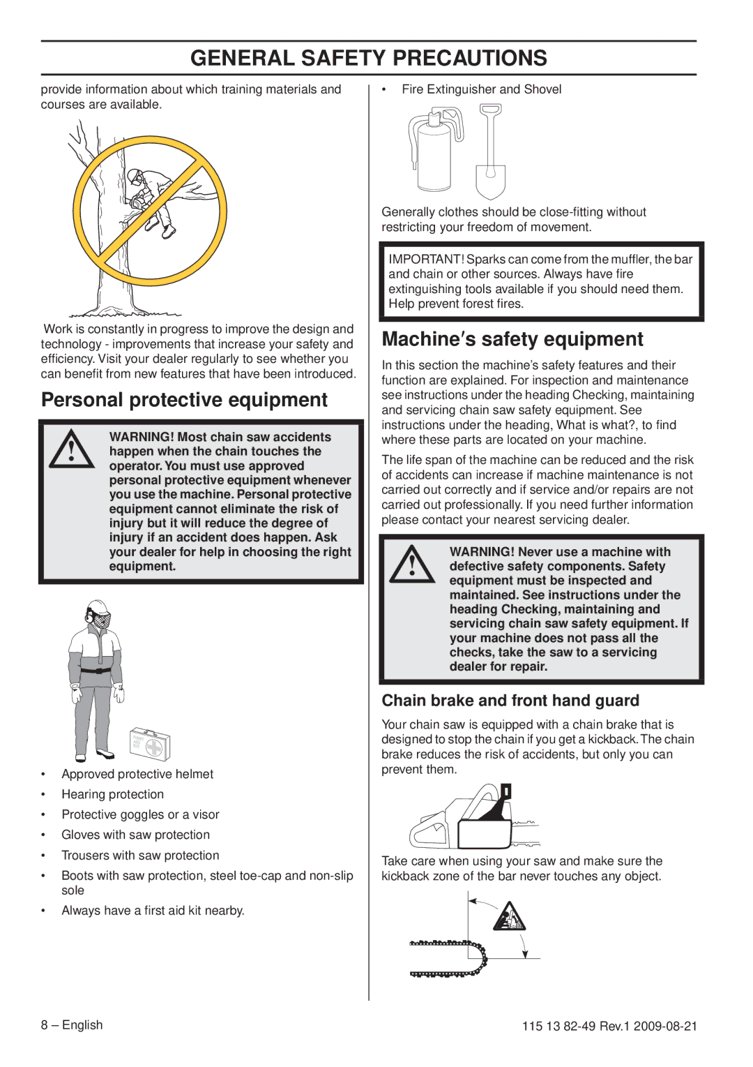 Husqvarna 115 13 82-49 Personal protective equipment, Machine′s safety equipment, Chain brake and front hand guard 