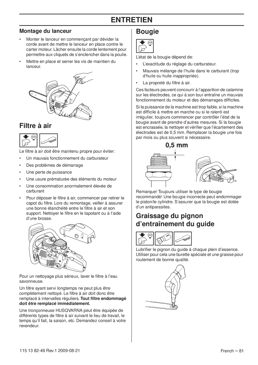 Husqvarna 115 13 82-49 Filtre à air, Bougie, Graissage du pignon d’entraînement du guide, Montage du lanceur 