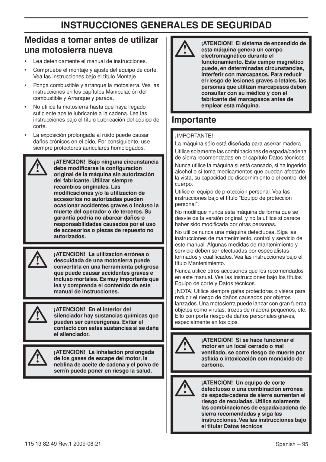 Husqvarna 115 13 82-49 Instrucciones Generales DE Seguridad, Medidas a tomar antes de utilizar una motosierra nueva 