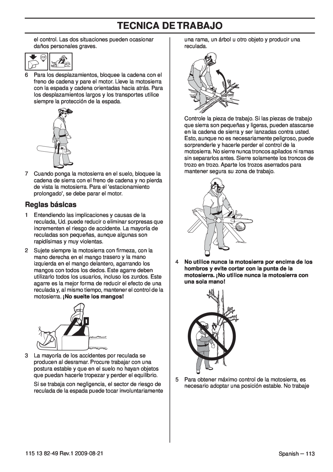 Husqvarna 115 13 82-49 manuel dutilisation Tecnica De Trabajo, Reglas básicas 