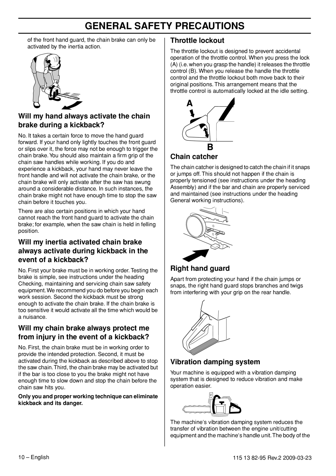 Husqvarna 115 13 82-95 manual Throttle lockout, Chain catcher, Right hand guard, Vibration damping system 
